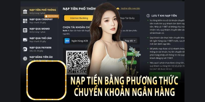 Nạp Tiền 11bet - Để Được Trải Nghiệm Cược Đỉnh Cao 3 Nạp tiền 11bet bằng ngân hàng là phương thức phổ biến nhất